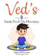 Ved's Little Book On Devotion