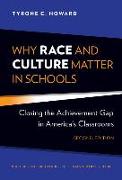 Why Race and Culture Matter in Schools: Closing the Achievement Gap in America's Classrooms