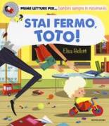 Stai fermo, Toto!