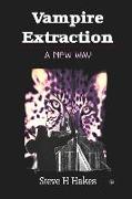 Vampire Extraction: A New Way