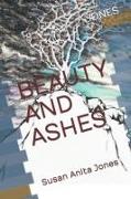 Beauty and Ashes