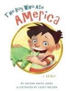 The Boy Who Ate America: a parable