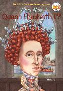 Who Was Queen Elizabeth I?