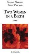 Two Women in a Birth