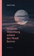 Hinterm Weyerberg schaut der Mond hervor