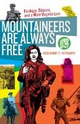 Mountaineers Are Always Free