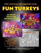 New Creations Coloring Book Series: Fun Turkeys