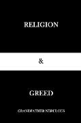 Religion and Greed