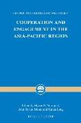 Cooperation and Engagement in the Asia-Pacific Region