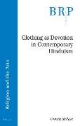 Clothing as Devotion in Contemporary Hinduism