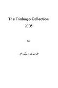 The Trinbago Collection: 2005