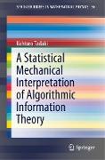 A Statistical Mechanical Interpretation of Algorithmic Information Theory