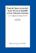Deutsche Sportwissenschaft in der Weimarer Republik und im Nationalsozialismus