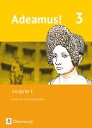 Adeamus!, Ausgabe C - Latein als 2. Fremdsprache, Band 3, Texte, Übungen, Begleitgrammatik