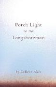 Porch Light to the Longshoreman