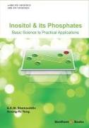 Inositol and Its Phosphates: Basic Science to Practical Applications