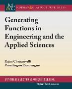 Generating Functions in Engineering and the Applied Sciences