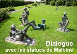 Dialogue avec les statues de Malbine (Calendrier mural 2020 DIN A3 horizontal)