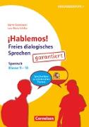 ¡Hablemos!, Freies dialogisches Sprechen, Klasse 9-10, Spanisch, Sprechanlässe zu schülernahen Themen, Kopiervorlagen