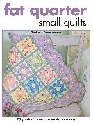 Fat Quarter Small Quilts