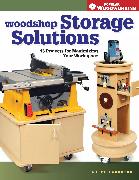 Woodshop Storage Solutions