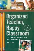 Organized Teacher, Happy Classroom