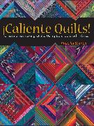 Caliente Quilts