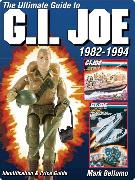 The Ultimate Guide to G.I. Joe 1982-1994