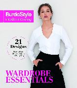 BurdaStyle Modern Sewing - Wardrobe Essentials