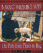 Navajo Weaving Way