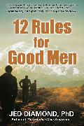 12 Rules for Good Men