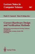 Correct Hardware Design and Verification Methods