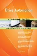 Drive Automation A Complete Guide - 2019 Edition