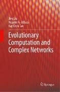 Evolutionary Computation and Complex Networks