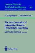 The Next Generation of Information Systems: From Data to Knowledge