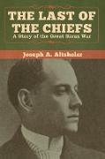 The Last of the Chiefs