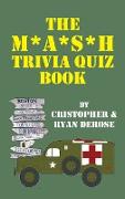 The M*A*S*H Trivia Quiz Book (hardback)