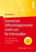 Elementare Differentialgeometrie (nicht nur) für Informatiker
