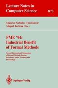 FME '94: Industrial Benefit of Formal Methods