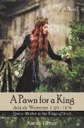 A Pawn for a King: Ada de Warenne 1123-1178