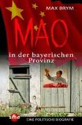 Mao in der bayerischen Provinz
