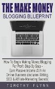 The Make Money Blogging Blueprint