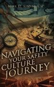 Navigating Your Safety Culture Journey