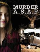 Murder A.S.A.P