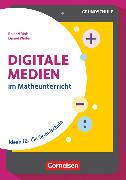 Digitale Medien, Mathe, im Matheunterricht, Ideen für die Grundschule, Buch