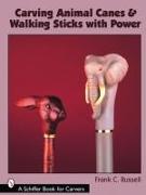 Carving Animal Canes & Walking Sticks with Power