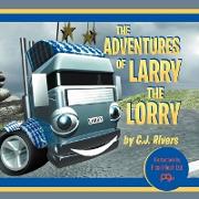 The Adventures of Larry the Lorry