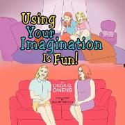 Using Your Imagination