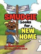 Smudgie Looks for a New Home