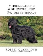 Medical, Genetic & Behavioral Risk Factors of Tawny Briards